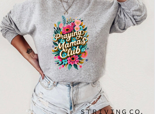 Praying Mama’s club crewneck