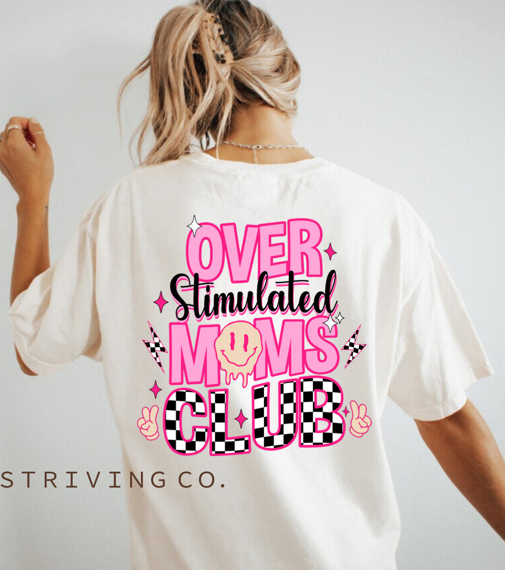 Overstimulated Moms club