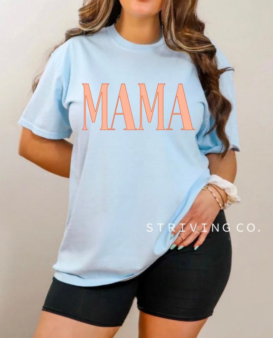 Mama tee