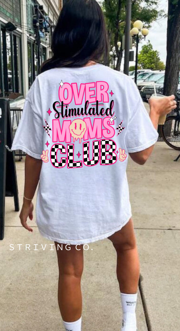 Overstimulated Moms club