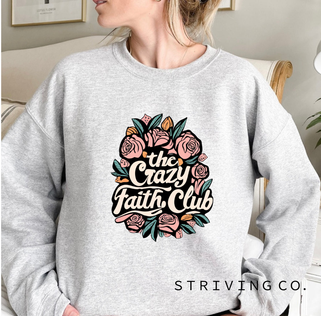 Crazy faith club crewneck