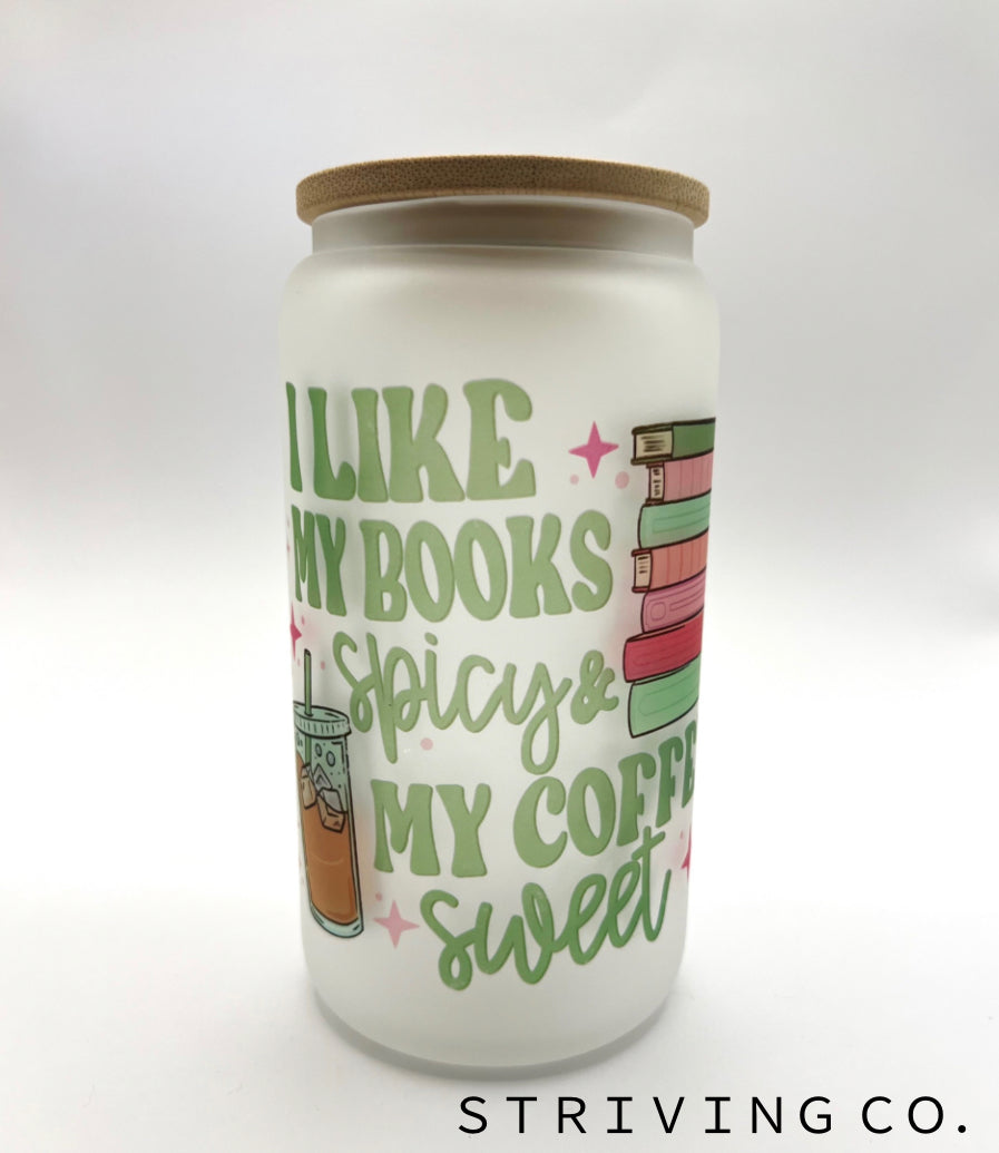 I like my books spicy and my coffee sweet cup