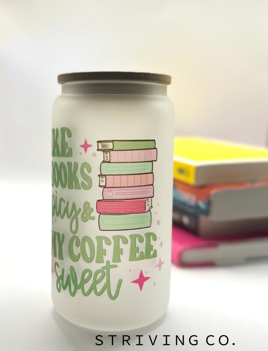 I like my books spicy and my coffee sweet cup