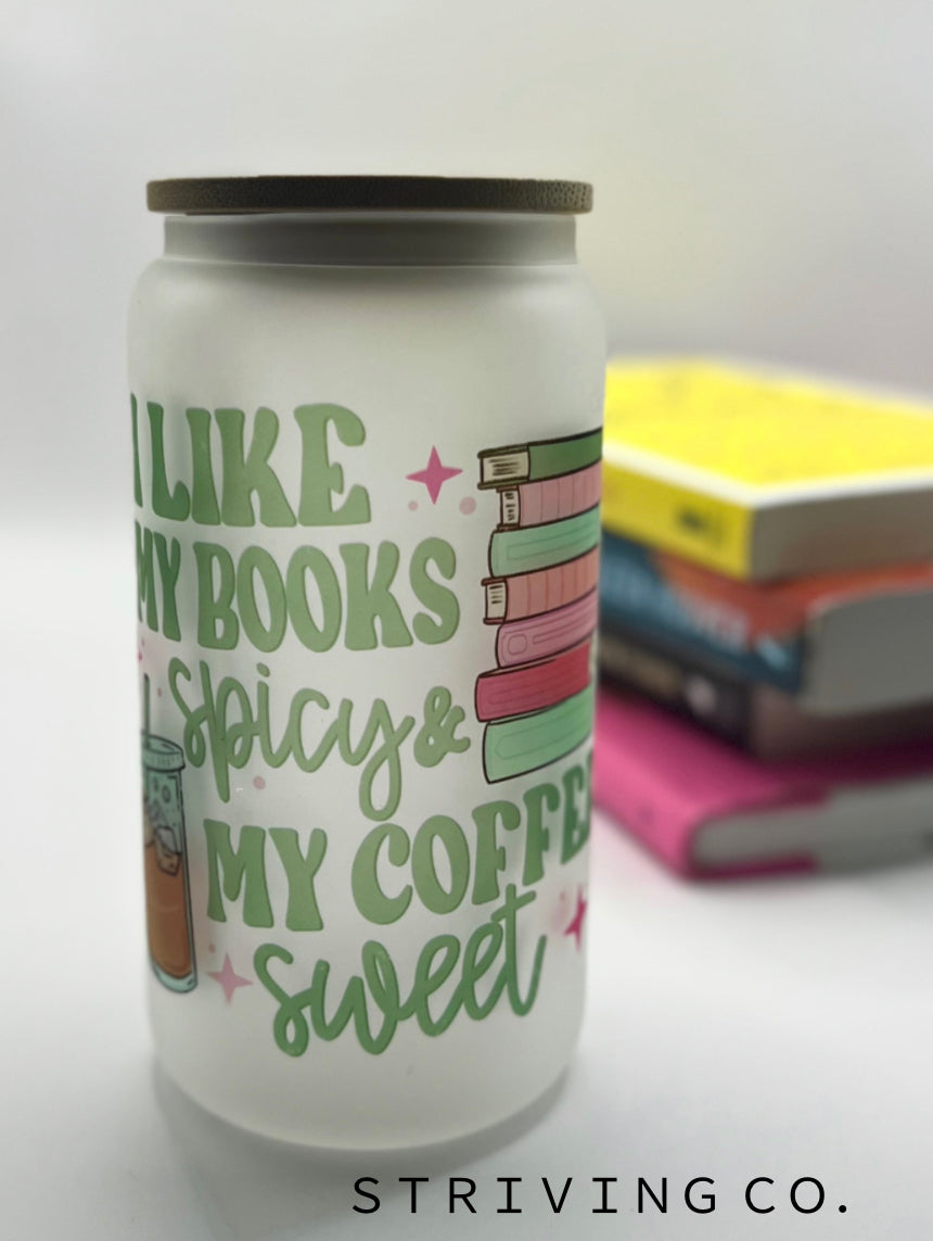 I like my books spicy and my coffee sweet cup