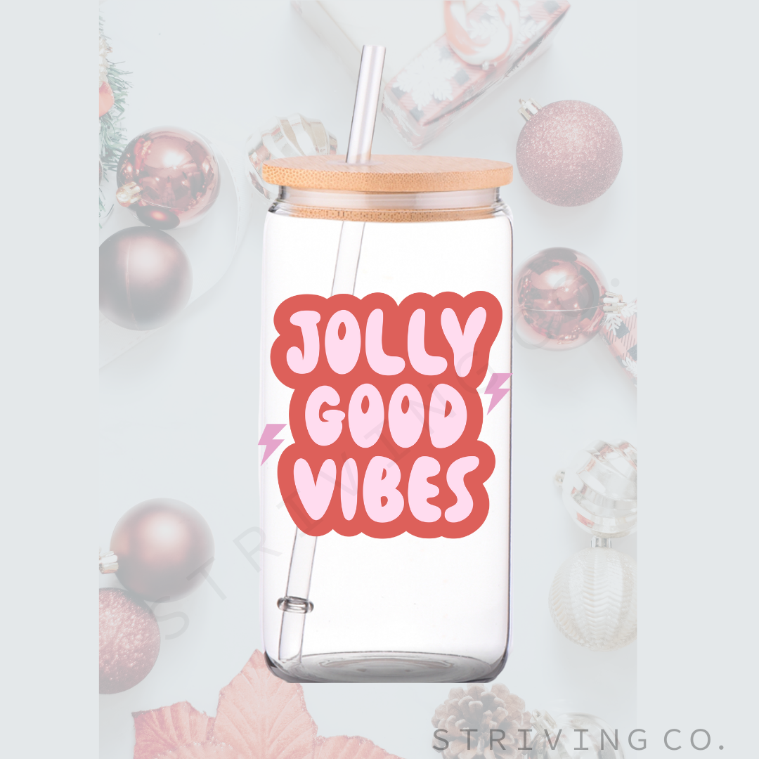 Jolly Good Vibes Glass cup