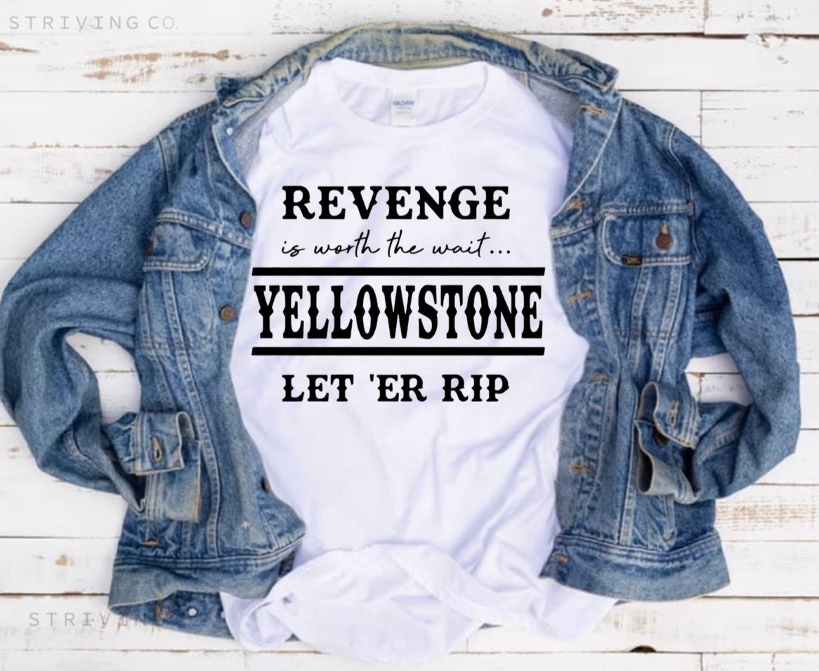 Revenge Yellowstone